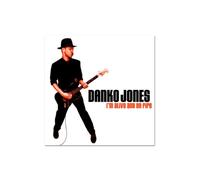 Danko Jones - I'M Alive And On Fire