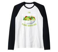 I'm All About that Plant-Based Life Raglan Baseball Tee