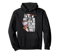 I'm All In Just Let Me Check My Blood Sugar Funny Diabetes Pullover Hoodie