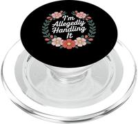 I'm Allegedly Handling It Coping Sarcasm - PopSockets PopGrip for MagSafe