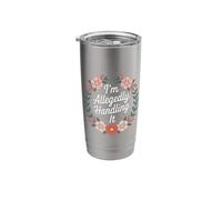 I'm Allegedly Handling It Coping Sarcasm - Stainless Steel Insulated Tumbler