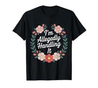 I'm Allegedly Handling It Coping Sarcasm - Value Graphic T-Shirt, Men, Black, XL