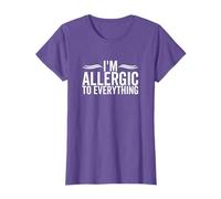 I'm Allergic To Everything Funny Allergy Allergies T-Shirt