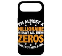 I'm Almost A Millionaire I Have All The Zeros - Case for iPhone Air