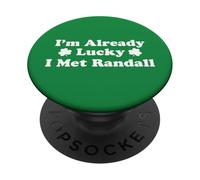 I'm Already Lucky I Met Randall Boyfriend Husband Spouse PopSockets Adhesive PopGrip