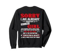 I'm Already Taken By A Sexy And Crazy Girl Funny Tee Sweatshirt