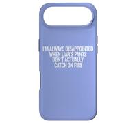I'm Always Disappointed Liar's Pants Don't Burn Case for iPhone Air