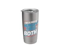 I'm Always Hungry Or Tired Or Both Exhausted Jokes |- Stainless Steel Insulated Tumbler