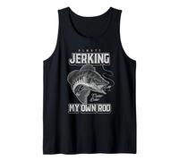 I'm Always Jerking My Rod Funny Fishing Master Baiter Tank Top