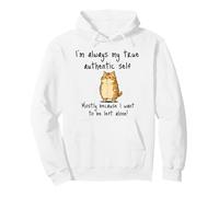 I'm Always My True Authentic Self, sarcastic snarky cat Pullover Hoodie