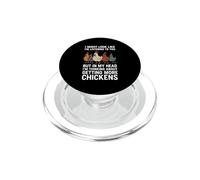 I'm Always Thinking About More Chickens Addicts Farmer Moms PopSockets PopGrip for MagSafe