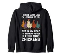 I'm Always Thinking About More Chickens Addicts Farmer Moms Zip Hoodie