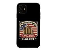 I'm Ammosexual Tshirt Gun lover Funny Guns Ammo Dad Weapon Case for iPhone 11
