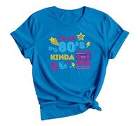 Im an 80s Kinda Girl Womens Graphic T-Shirt Retro Culture 1980s Style Tee 14