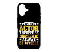 I'm An Actor Therefore I Cannot Always Be Myself Case for iPhone 17