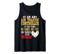 I'm an Air Traffic Controller You Should See My Heart ATC Tank Top