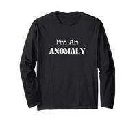 I'm an Anomaly! Think Outside The Box Unique Long Sleeve T-Shirt