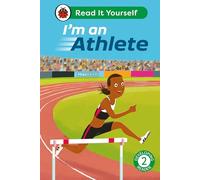 I'm an Athlete: Read It Yourself - Level 2 Developing Reader