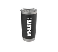 Im an Athlete Stainless Steel Insulated Tumbler