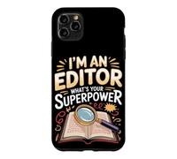 I'm an Editor What's Your Superpower Editing Case for iPhone 11 Pro Max