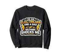 I'm An Electrician And A Dad Nothing Shocks Me Father Child Sweatshirt
