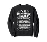 I'm an Elementary Teacher Quote and Whimsical School Doodles Sweatshirt