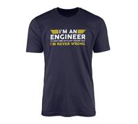 I'm an Engineer I'm Never Wrong T-Shirt - Novelty Sarcastic Humorous Funny Quote Saying Phrase Career Present Gift Birthday Christmas Clothing Tee Top (Navy, XL)