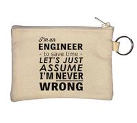 I'm an Engineer to Save Time Let's Just Assume I'm Never Wrong Key Chain Coin Purse Beige