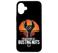 I'm An Expert At Busting Nuts With Wrench Case for iPhone 16 Plus