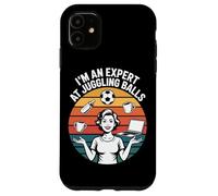 I'm An Expert At Juggling Balls Fun Humor Case for iPhone 11