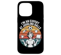 I'm An Expert At Juggling Balls Fun Humor Case for iPhone 14 Pro Max
