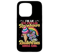 I'm An Ice Cream Rainbows And Butterflies Kinda Girl Case for iPhone 15 Pro