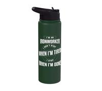 I'm an Ironworker I Don't Stop When I'm Tired I Stop When I' Stainless Steel Insulated Water Bottle