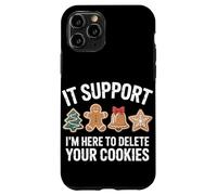 Im An IT Im Here To Delete Your Cookies Christmas Case for iPhone 11 Pro