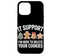 Im An IT Im Here To Delete Your Cookies Christmas Case for iPhone 12 Pro Max