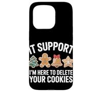 Im An IT Im Here To Delete Your Cookies Christmas Case for iPhone 15 Pro