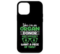 I'm an Organ Donor. Who wouldn't want a piece of this? Case for iPhone 12 mini