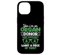 I'm an Organ Donor. Who wouldn't want a piece of this? Case for iPhone 14