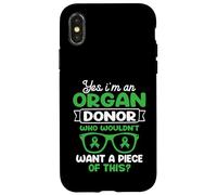 I'm an Organ Donor. Who wouldn't want a piece of this? Case for iPhone X/XS