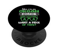 I'm an Organ Donor. Who wouldn't want a piece of this? PopSockets Adhesive PopGrip