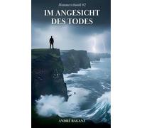 Im Angesicht des Todes: 2 (Hammerschmidt)