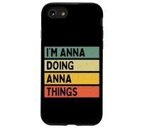 I'm Anna Doing Anna Things Funny Personalized Quote Case for iPhone SE (2020) / 7/8