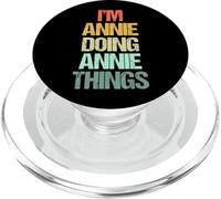I'm Annie Doing Annie Things - Funny Saying Cute Name Annie PopSockets PopGrip for MagSafe