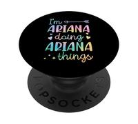 I'm Ariana Doing Ariana Things Personalized First Name PopSockets Adhesive PopGrip