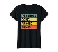 I'm Arnold Doing Arnold Things Funny Personalized Quote Value Graphic T-Shirt, Women, Black, S
