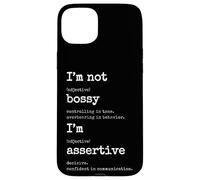 I'm Assertive Not Bossy - Confident Leader Case for iPhone 15 Plus