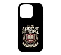 I'm Assistant Principal What's Your Superpower Case for iPhone 14 Pro