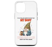 I'm at the age where the next day my body whispers to me Case for iPhone 12/12 Pro