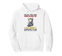 I'm at the age where the next day my body whispers to me Pullover Hoodie