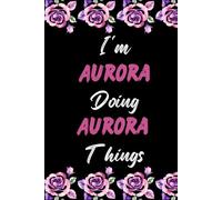 I'm Aurora Doing Aurora Things: Stop Forgetting Important Ideas